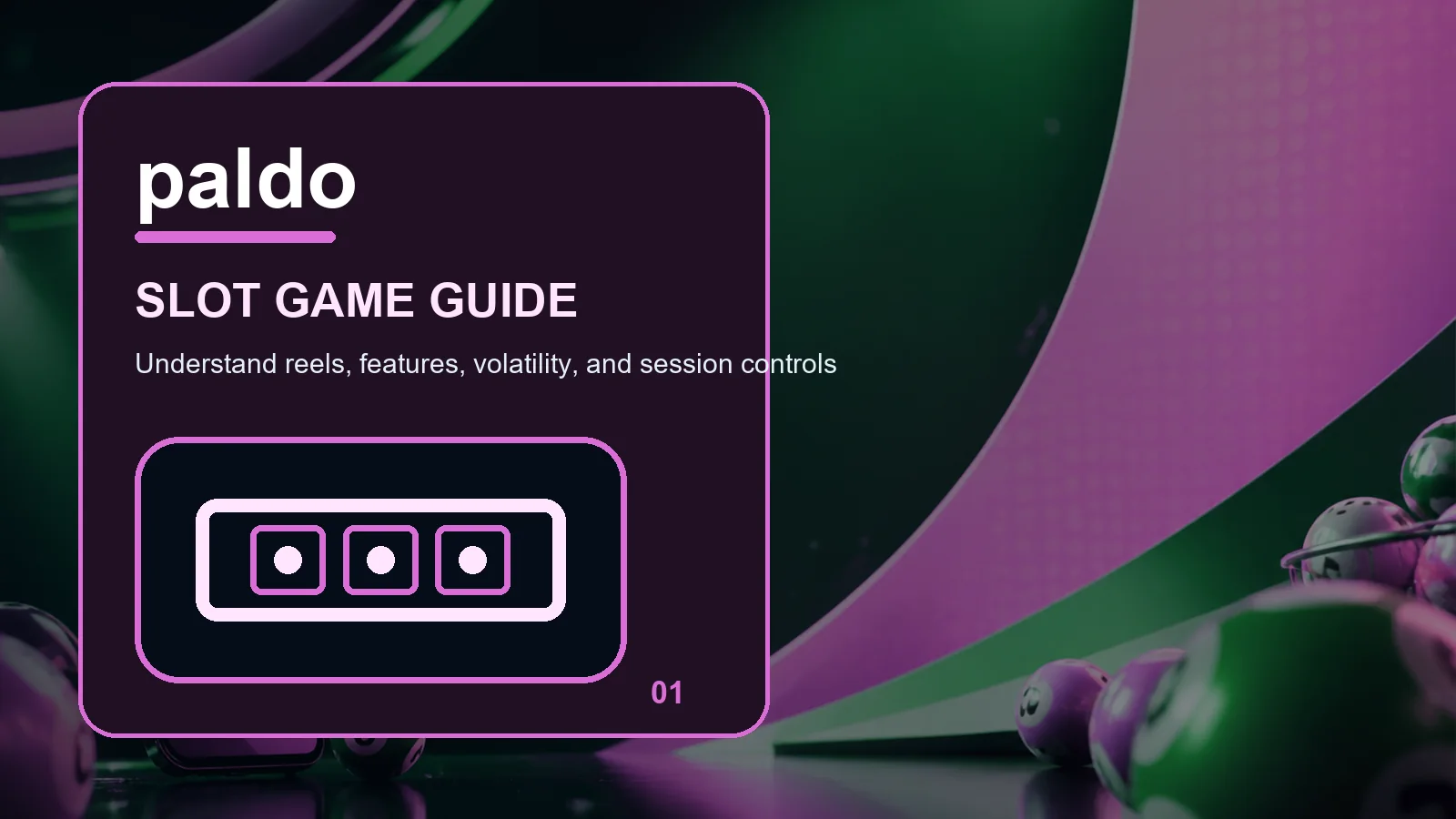 paldo slots full-width visual guide 1